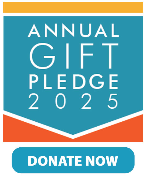 Donate Now to Annual Gift Pledge 2025